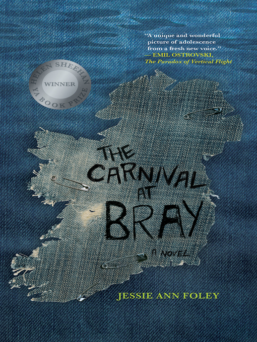 Détails du titre pour The Carnival at Bray par Jessie Ann Foley - Disponible